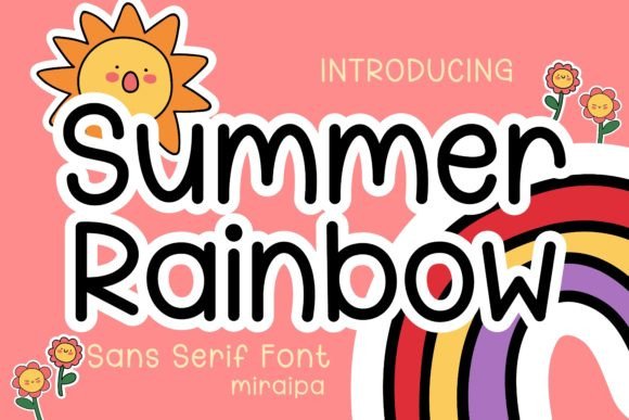 Capturing Sunshine: The Summer Rainbow Font Story