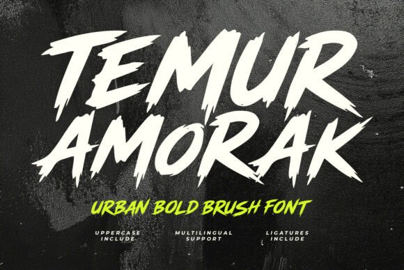 Temur Amorak: Unleash Raw Energy with an Urban Bold Brush Font